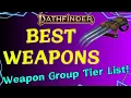 Weapon Group Tier List for Pathfinder 2e