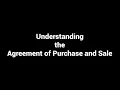 Understanding the Agreement of Purchase and Sale OREA form 100