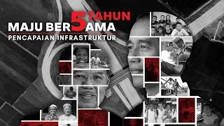 Download Lima Tahun Maju Bersama PEMBANGUNAN INFRASTRUKTUR MP3