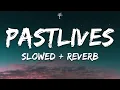 Download Lagu Sapientdream - Pastlives (Lyrics) Slowed + Reverb