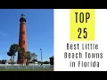 25 Best Little Beach Towns in Florida