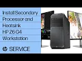 Install the Secondary Processor and Heatsink HP Z6 G4 Workstation HP