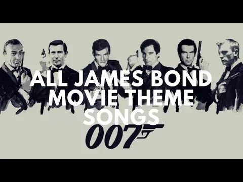 Download MP3 All James Bond Movie Theme Songs