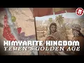 Download Lagu Himyarite Kingdom: The Forgotten Empire of Pre-Islamic Arabia DOCUMENTARY