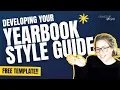 Developing Your Yearbook Style Guide FREE Editable Canva Template Organized Adviser
