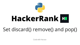 Set discard remove and pop HackerRank Solution