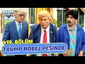 Trump Nobel Pesinde - 419 Bolum Guldur Guldur Show