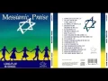 Download Lagu Messanic Praise  Maranatha