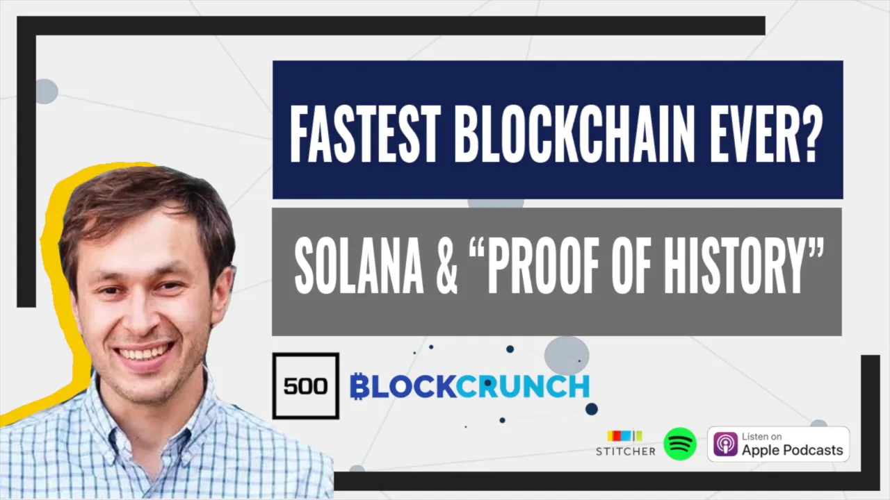 Can "Proof of History" Bring the Fastest Blockchain Ever? -- 500 Startups