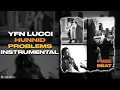 YFN Lucci - Hunnid Problems (INSTRUMENTAL)