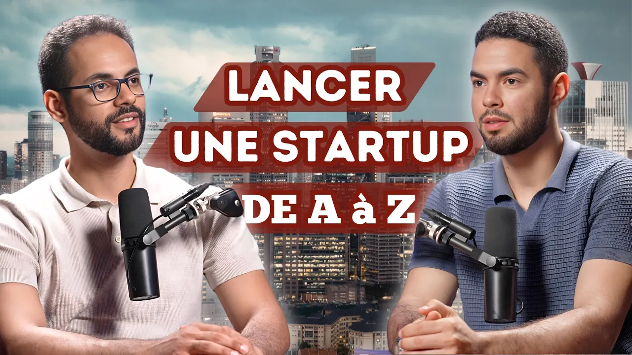 Créer sa startup de A à Z (les vraies étapes)