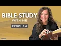 Exodus 6 But God What If I Can t Do It Bible Study WITH ME