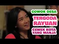 Download Lagu FTV SCTV TERBARU - COWOK DESA LUPA PACAR DI KAMPUNG SEJAK PINDAH KE KOTA