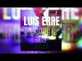 Lagu Luis Erre Producer Set 2023
