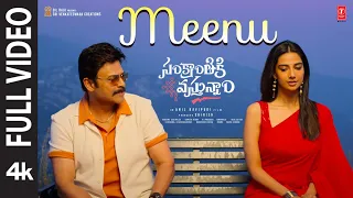 full video meenu sankranthiki vasthunam venkatesh meenakshi aishwarya anil r bheems c