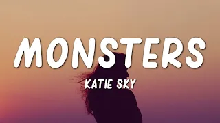 Download Katie Sky - Monsters (Lyrics) MP3