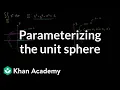 Surface integral example part 1 Parameterizing the unit sphere Khan Academy
