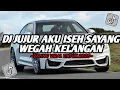 Download Lagu DJ JUJUR AKU ISEH SAYANG WEGAH KELANGAN VIRAL FYP TIKTOK SOUND JAWA KANE