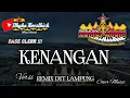 Download Lagu Remix Lampung KENANGAN Ziell Ferdian SLOW BASS || Mixdut @musiclampung