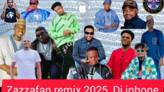 Dj Iphone Zazzafan Remix 2025 Zafafn WAKOKIN HAUSA Hamisu BREKA Salim Smart M N ụwa Sadiq Saleh 