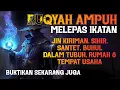 Download Lagu RUQYAH AMPUH MELEPAS IKATAN JIN KIRIMAN,SIHIR, SANTET, DAN BUHUL PADA TUBUH, RUMAH \u0026 TEMPAT USAHA