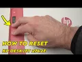 How to Reset Your HP DeskJet 2742e Printer