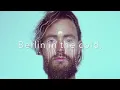Berlin - RY X Lyrics