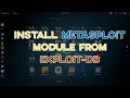 How to add a module to Metasploit from Exploit-DB