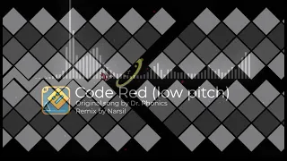 DEATH CORRIDOR SONG Dr Phonics - Code Red low pitch remix Geometry Dash songs