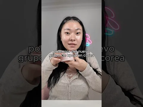 POLÉMICA DEL NUEVO GRUPO DE KPOP EN COREA