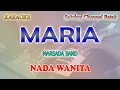 MARIA ll KARAOKE BATAK ll MARSADA BAND ll NADA WANITA E=DO