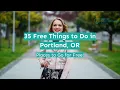 35 Free Things to Do in Portland OR