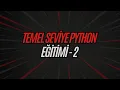 TEMEL SEVIYE PYTHON EGITIMI 2 IF ELSE KOSULLU IFADELER