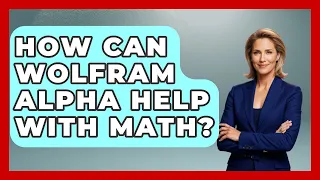 How Can Wolfram Alpha Help With Math - Ultimate Study Hacks