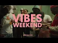 Kranium - Vibes Weekend (Official Video)
