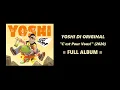 Download Lagu YOSHI DI ORIGINAL - C'EST POUR VOUS! (FULL ALBUM - 2020)