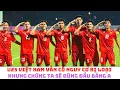 Lagu U23 Việt Nam vẫn có nguy cơ bị loại nhưng HLV Kim Sang Sik - Đình Bắc - Khuất Văn Khang nhất bảng A