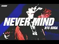 BTS (SUGA) - Intro.NEVER MIND [INDO SUB]