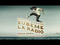 SUBEME LA RADIO REMIX (Salsa Version) (Audio)