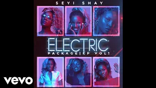 seyi shay all i ever wanted official audio ft king promise dj vision
