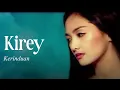 Download Lagu Kirey - Kerinduan (Remastered Audio)