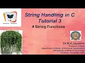 Strings in C Tutorial 3 Dr M A Jayaram