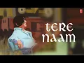 Lagu Tere Naam Title Track (Visualiser) | Salman Khan | Udit Narayan, Alka Yagnik | Himesh Reshammiya
