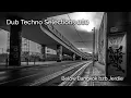 Download Lagu Dub Techno Selections 080 - Below Bangkok b2b Jerdie 