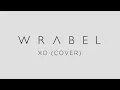 Wrabel - XO (Beyonce Cover)
