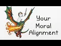 9 Moral Alignments - Which One Do You Have
