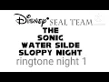 Download Lagu Disney•seal team The Sonic Water silde sloppy night ringtone night 1 sound effect