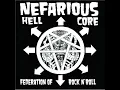 Download Lagu Nefarious - Hellcore Federation Of RocknRoll [Full Album]