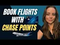 How to Book Flights with Chase Ultimate Rewards Step-by-Step Guide to Transfers Award Searches