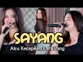 Download Lagu SAYANG (Aku Kecapean Seharian Cari Uang) - Era Syaqira   ||   Elekton Koplo